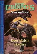 David Eddings: Sagan om Tamuli (Hardcover, Swedish language, 1999, B. Wahlström)