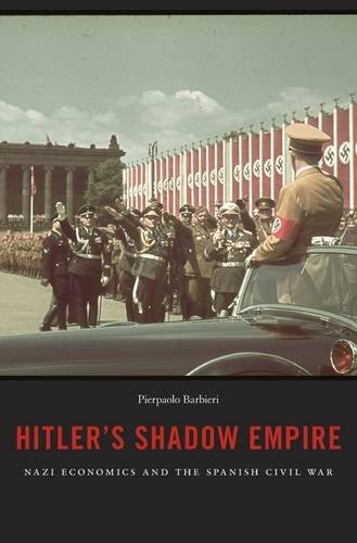 Pierpaolo Barbieri: Hitler's Shadow Empire (Hardcover, 2015, Harvard University Press)