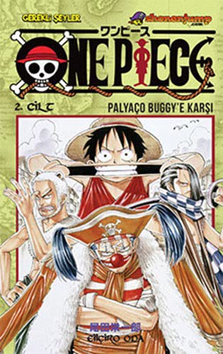 Eiichiro Oda: One Piece 2. Cilt - Palyaco Buggy'e Karsi (Paperback, 2012, Gerekli Seyler)