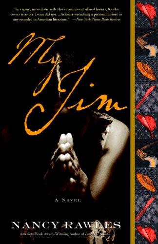 Nancy Rawles: My Jim (Paperback, 2006, Three Rivers Press)