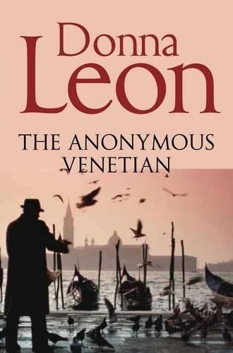 Donna Leon: Anonymous Venetian (Paperback, Pan Publishing)