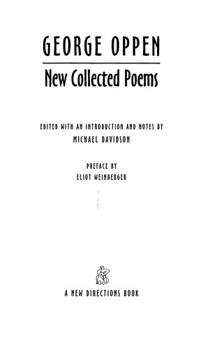 George Oppen: New collected poems (2008, New Directions)