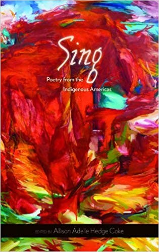 Allison Hedge Coke: Sing (2011, University of Arizona Press)