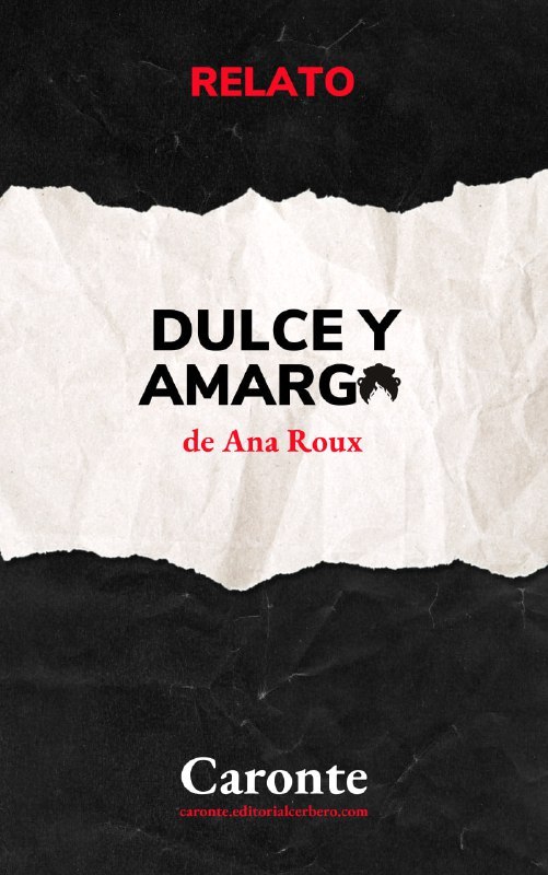Ana Roux: Dulce y Amargo (EBook, castellano language, Cerbero)