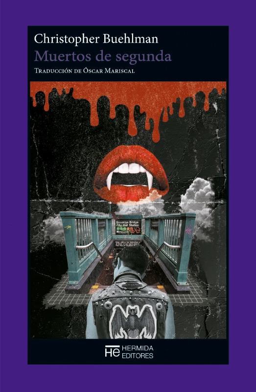 Christopher Buehlman: Muertos de segunda (Paperback, español language, Hermida Editores)