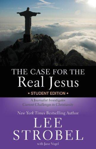 Lee Strobel: The Case for the Real Jesus