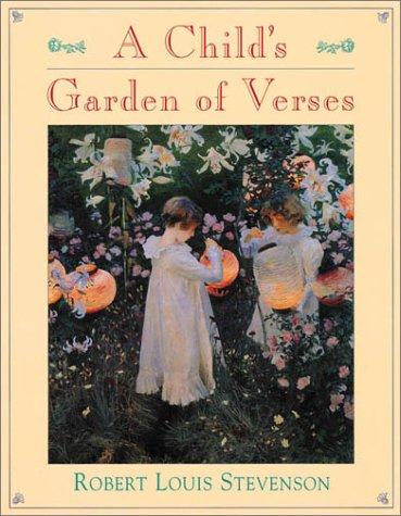 Robert Louis Stevenson: A child's garden of verses (1997, DK Pub.)