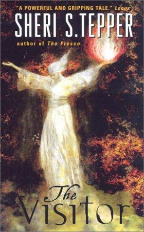 Sheri S. Tepper: The Visitor (2003, Eos)