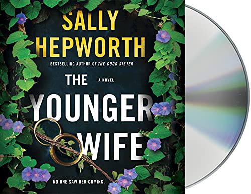 Sally Hepworth, Barrie Kreinik, Caroline Lee, Jessica Douglas-Henry, Zoe Carides: The Younger Wife (AudiobookFormat, 2022, Macmillan Audio)