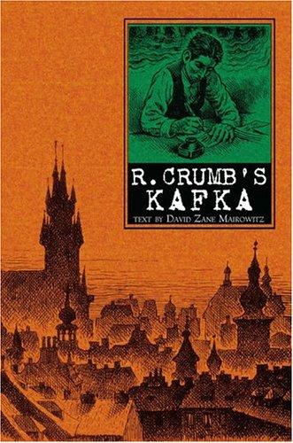 Robert Crumb, David Zane Marowitz: R. Crumb's Kafka (Paperback, 2004, I Books)