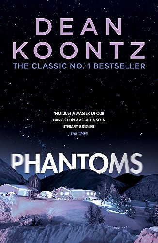 Dean Koontz: Phantoms (Paperback, 2017, Headline Book Publishing)