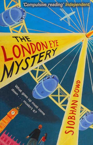 Siobhan Dowd: The London Eye mystery (2007, Corgi)