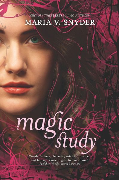 Maria V. Snyder: Magic Study (2006, Luna)