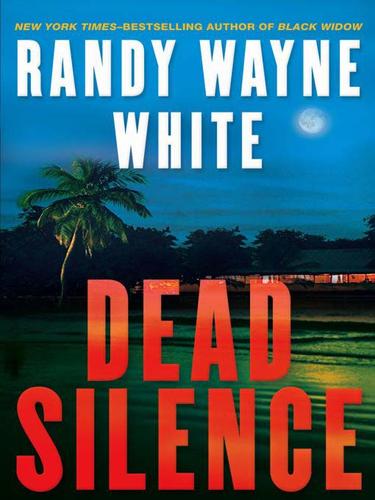 Randy Wayne White: Dead Silence (EBook, 2009, Penguin USA, Inc.)