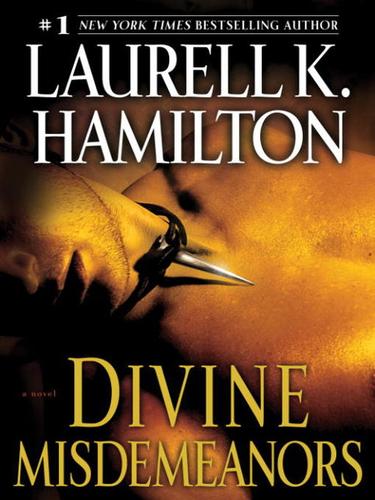 Laurell K. Hamilton: Divine Misdemeanors (EBook, 2009, Random House Publishing Group)