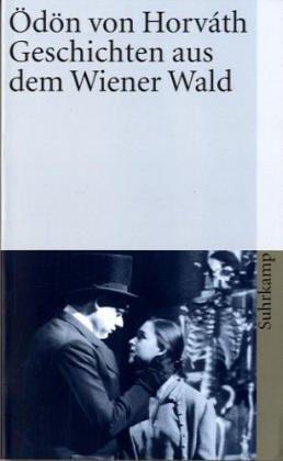Ödön von Horváth, Traugott. Krischke: Geschichten aus dem Wiener Wald. (Paperback, German language, 2001, Suhrkamp)