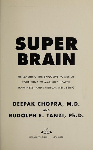 Deepak Chopra: Super brain (2012, Harmony Books)