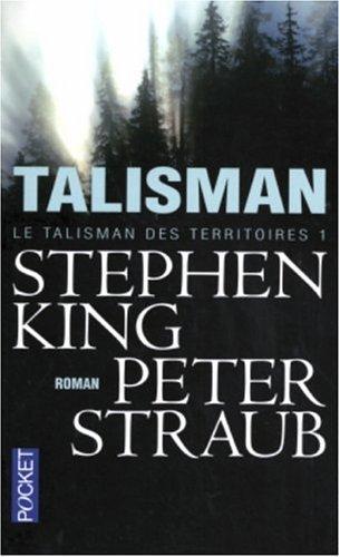 Stephen King, Peter Straub, Peter Straub: Talisman. (French language)
