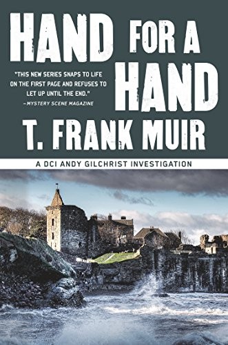 T. Frank Muir: Hand for a Hand (Paperback, 2013, Soho Crime)