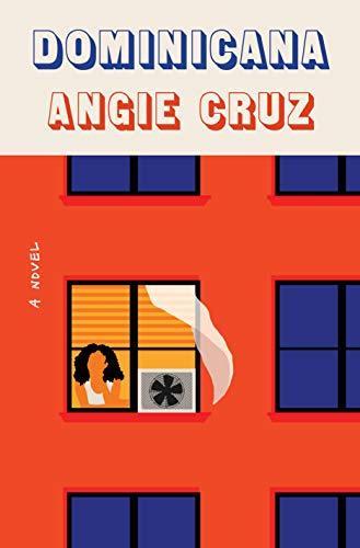 Angie Cruz: Dominicana (2019)