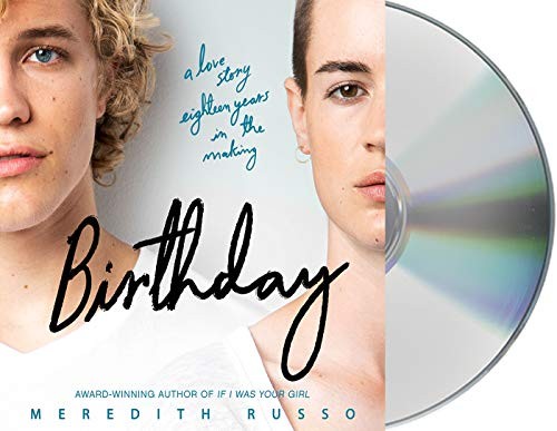 Dana Aliya Levinson, Meredith Russo: Birthday (AudiobookFormat, 2019, Macmillan Young Listeners)