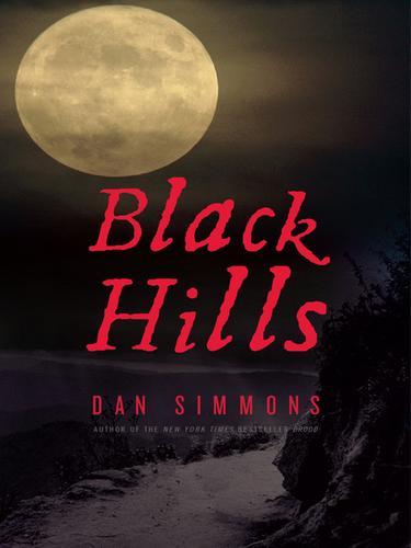 Dan Simmons: Black Hills (EBook, 2010, Little, Brown and Company)