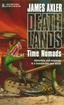 James Axler: Time Nomads Deathlands #11 (Gold Eagle)