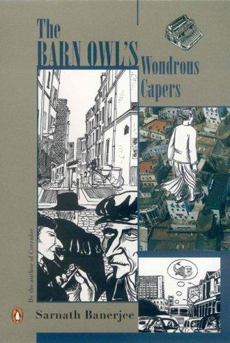 Sarnath Banerjee: Barn Owl's Wondrous Capers (Paperback, 2008, Penguin Global)