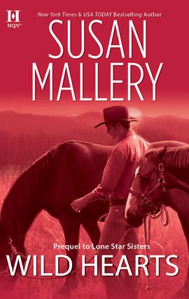 Susan Mallery: Wild Hearts (EBook, 2009, HQN)
