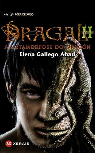 Elena Gallego Abad: Dragal II (Paperback, 2011, Edicións Xerais, Xerais)