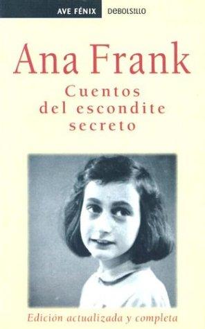 Anne Frank: Cuentos de escondite secreto (Paperback, Spanish language, 2002, Plaza y Janes)