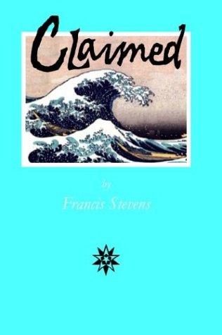 Gertrude Barrows Bennett: Claimed (Hardcover, 2003, Sense of Wonder)