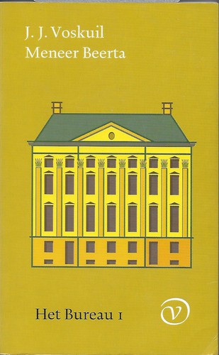 J. J. Voskuil: Meneer Beerta (Dutch language, 1996, G.A. van Oorschot)