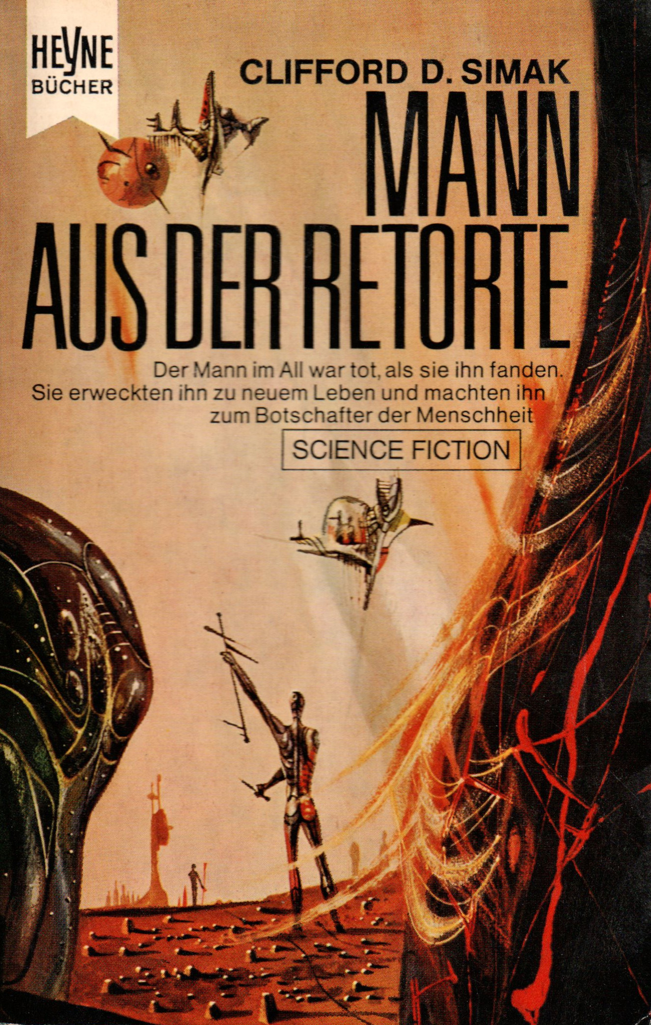 Clifford D. Simak: Mann aus der Retorte (Paperback, German language, 1968, Heyne)