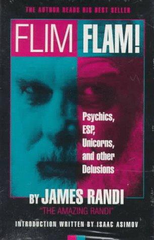 James Randi, Dominique Le Brun: Flim Flam! (AudiobookFormat, 1995, Prometheus Books)