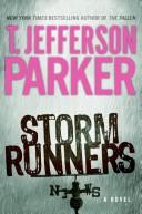 T. Jefferson Parker: Storm Runners (2007, Harper)