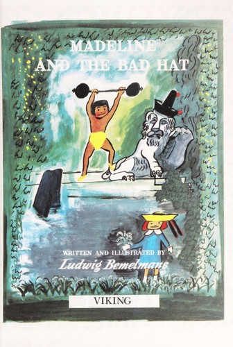 Ludwig Bemelmans: Madeline and the Bad Hat (Hardcover, 1992, viking)