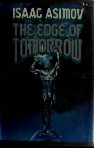 Isaac Asimov: The edge of tomorrow (1985, T. Doherty Associates)