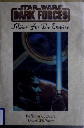 William C. Dietz: Star Wars: Soldier For the Empire (1997, G.P. Putnam's Sons)