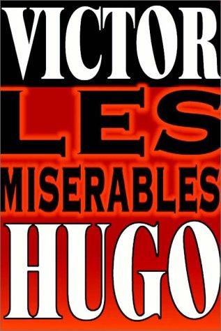 Victor Hugo: Les Miserables (1993, Books on Tape, Inc.)