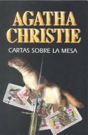 Agatha Christie: Cartas Sobre LA Mesa (1999, Molino)
