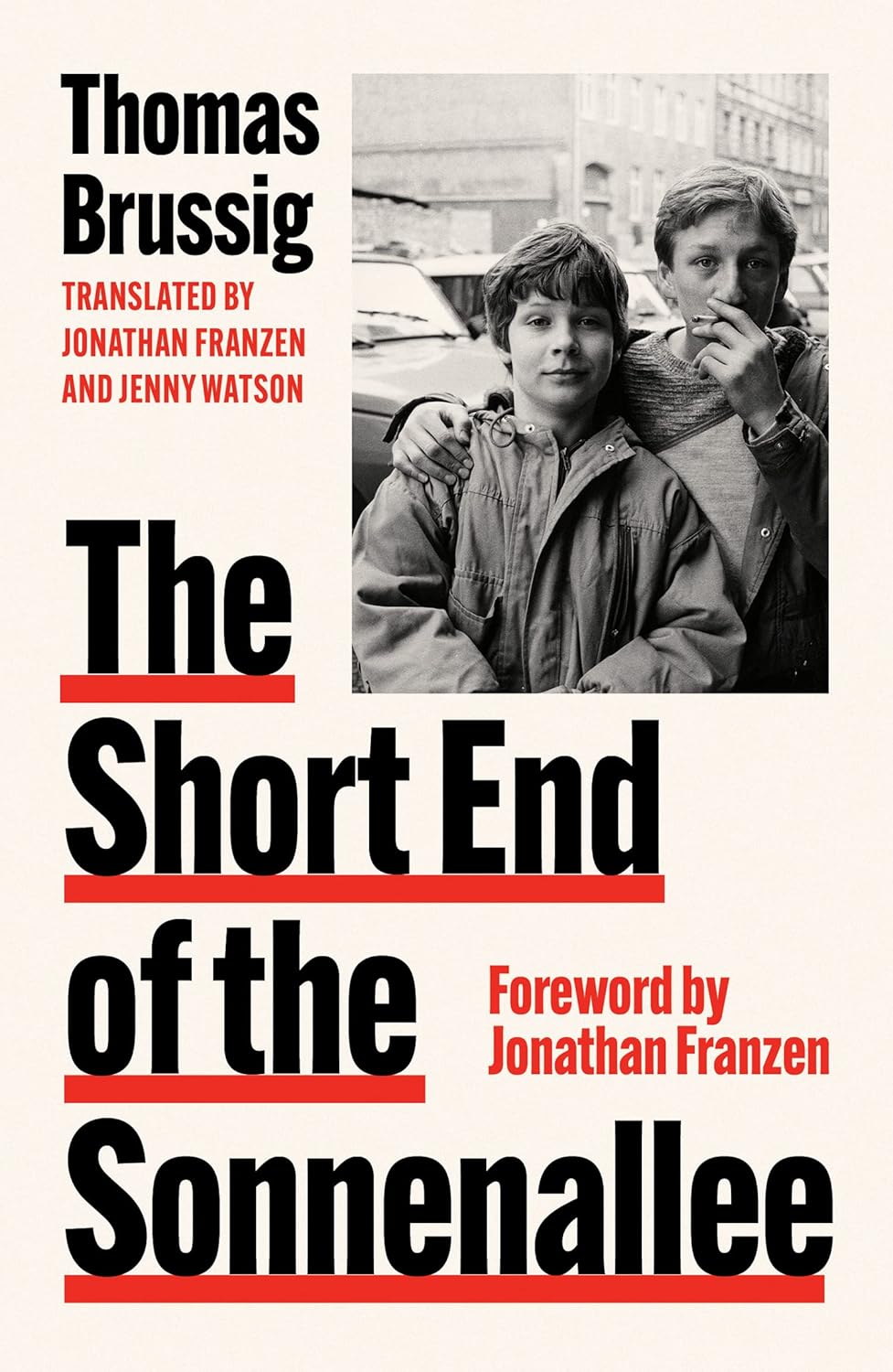 Jonathan Franzen, Thomas Brussig, Jenny Watson: Short End of the Sonnenallee (2023, Picador)