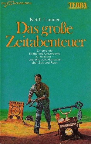 Keith Laumer: Das große Zeitabenteuer (Paperback, German language, 1968, Moewig Verlag)