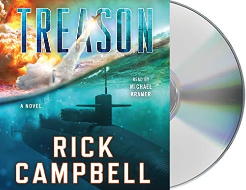 Michael Kramer, Rick Campbell: Treason (AudiobookFormat, 2019, Macmillan Audio)