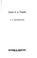 P. G. Wodehouse: Leave It to Psmith (Hardcover, 1961, Hutchinson)