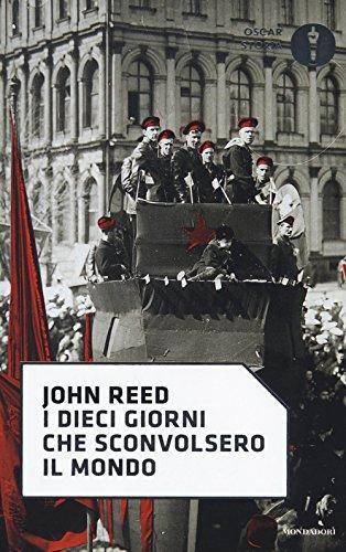 John Reed: I dieci giorni che sconvolsero il mondo (Italian language, 2017)