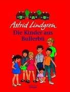 Astrid Lindgren, Ilon Wikland: Die Kinder aus Bullerbü, Gesamtausgabe. Wir Kinder aus Bullerbü, Mehr von uns Kindern aus Bullerbü, Immer Lustig in Bullerbü (Hardcover, German language, 1988, Oetinger Verlag)