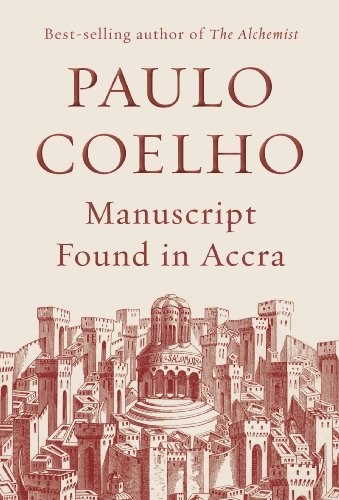 Paulo Coelho: Manuscript Found in Accra (2013, Vintage)