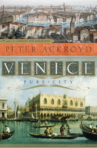 Peter Ackroyd: Venice (Hardcover, 2010, Nan A. Talese)