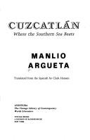 Manlio Argueta: Cuzcatlán (1987, Vintage Books)